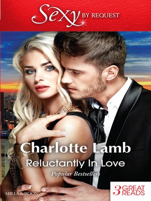 cover image of Reluctantly In Love/Lovestruck/Hot Surrender/Shotgun Wedding